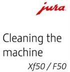 Cleaning a Jura Xf50 or F50