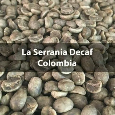 Green Colombian Decaf, La Serrania